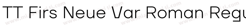TT Firs Neue Var Roman Regula字体转换